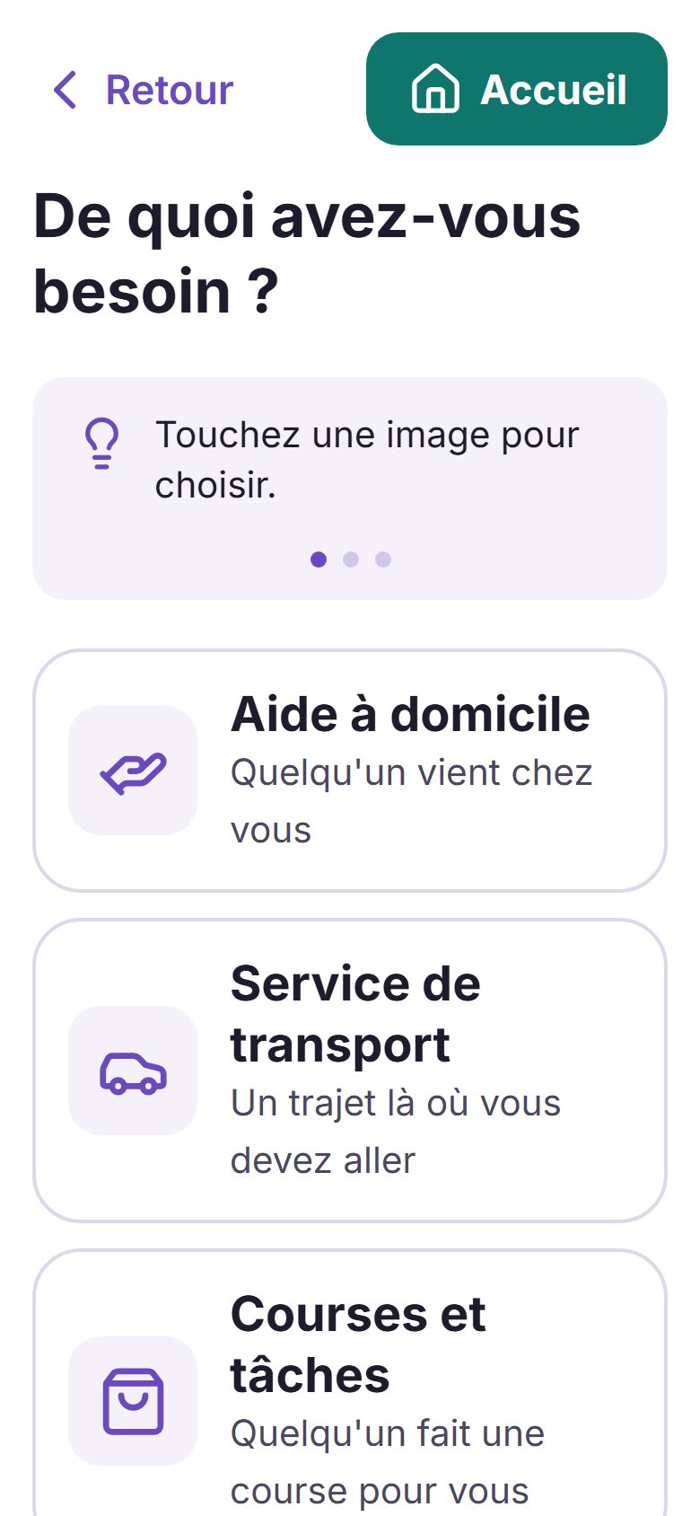 L'écran Demander de l'aide, avec trois grands choix : Aide à domicile, Service de transport, Courses et tâches
